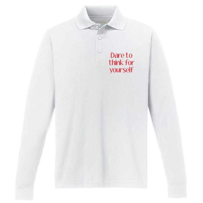 Dare To Think For Yourself Performance Long Sleeve Polo