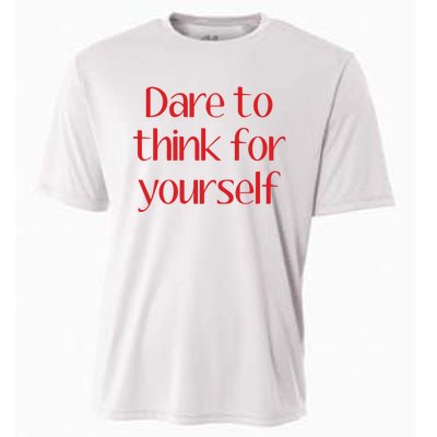 Dare To Think For Yourself Cooling Performance Crew T-Shirt