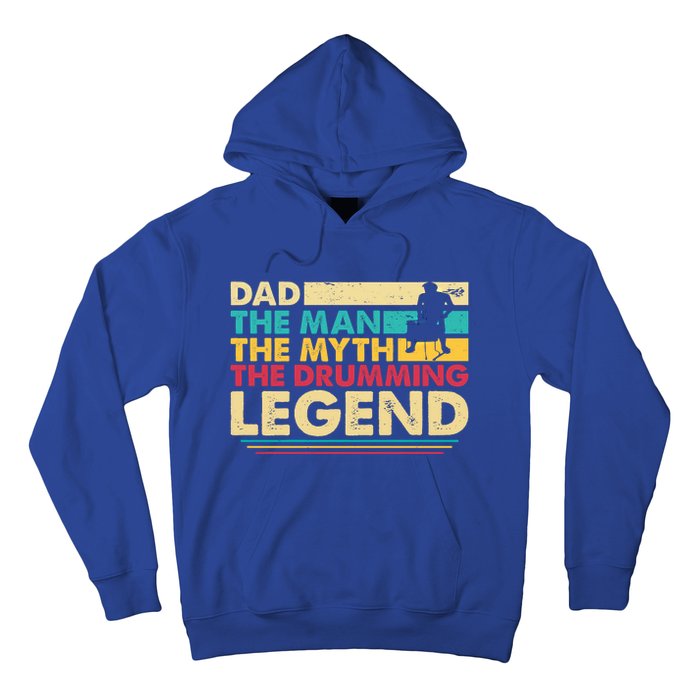 Dad The The Myth The Drumming Legend Gift Hoodie