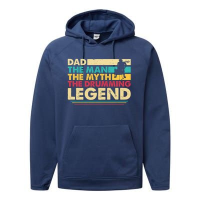 Dad The The Myth The Drumming Legend Gift Performance Fleece Hoodie