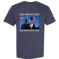 Donald Trump Take Your Best Shot Make America Great Again Garment-Dyed Heavyweight T-Shirt