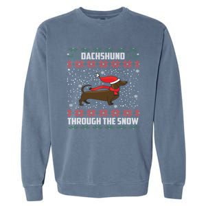 Dachshund Through The Snow Ugly Christmas Gift Funny Gift Garment-Dyed Sweatshirt