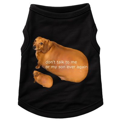 Dont Talk To Me Or My Son Ever Again Geek Dog Doggie Tank
