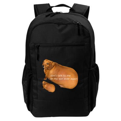 Dont Talk To Me Or My Son Ever Again Geek Dog Backpack