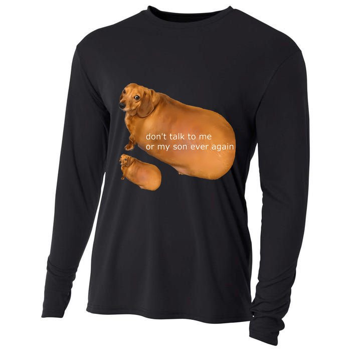 Dont Talk To Me Or My Son Ever Again Geek Dog Cooling Performance Long Sleeve Crew