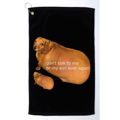 Dont Talk To Me Or My Son Ever Again Geek Dog Golf Towel