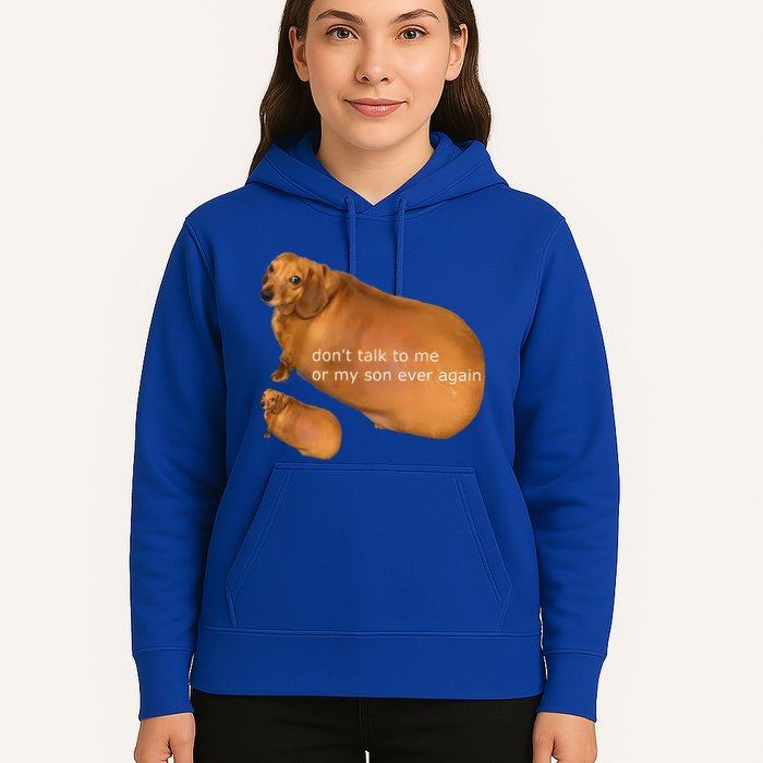 Dont Talk To Me Or My Son Ever Again Geek Dog Hoodie