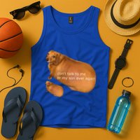Dont Talk To Me Or My Son Ever Again Geek Dog Tank Top