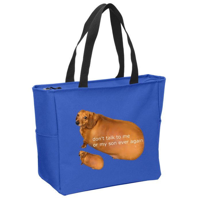 Dont Talk To Me Or My Son Ever Again Geek Dog Zip Tote Bag