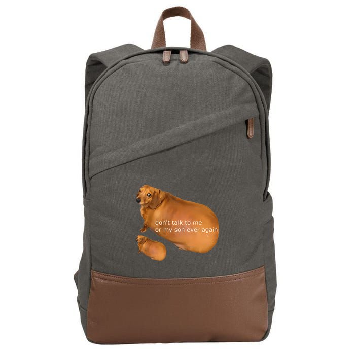 Dont Talk To Me Or My Son Ever Again Geek Dog Cotton Canvas Backpack