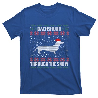 Dachshund Through The Snow Ugly Christmas Gift Meaningful Gift T-Shirt