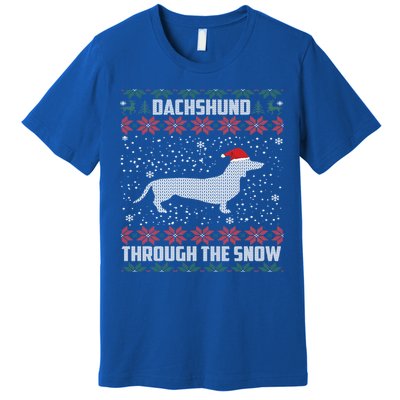 Dachshund Through The Snow Ugly Christmas Gift Meaningful Gift Premium T-Shirt