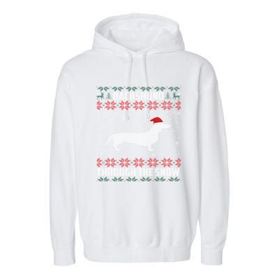 Dachshund Through The Snow Ugly Christmas Gift Meaningful Gift Garment-Dyed Fleece Hoodie