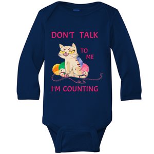 DonT Talk To Me IM Counting Funny Crochet Cat Lover Baby Long Sleeve Bodysuit