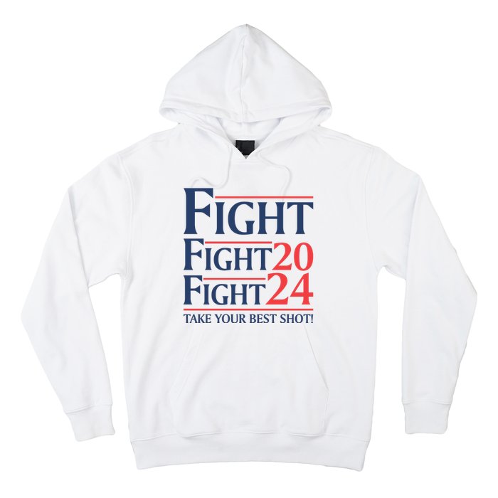 Donald Trump Take Your Best Shot 2024 Hoodie