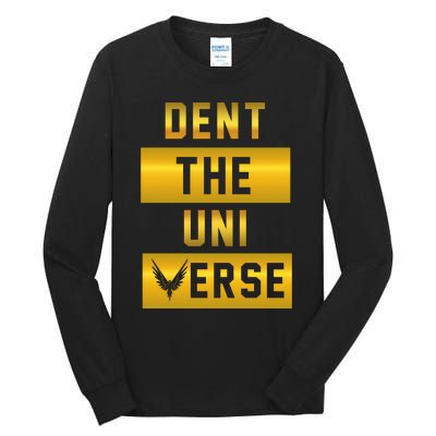 Dent The Universe Tall Long Sleeve T-Shirt