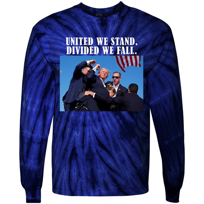 Donald Trump United We Stand Dived We Fall Tie-Dye Long Sleeve Shirt