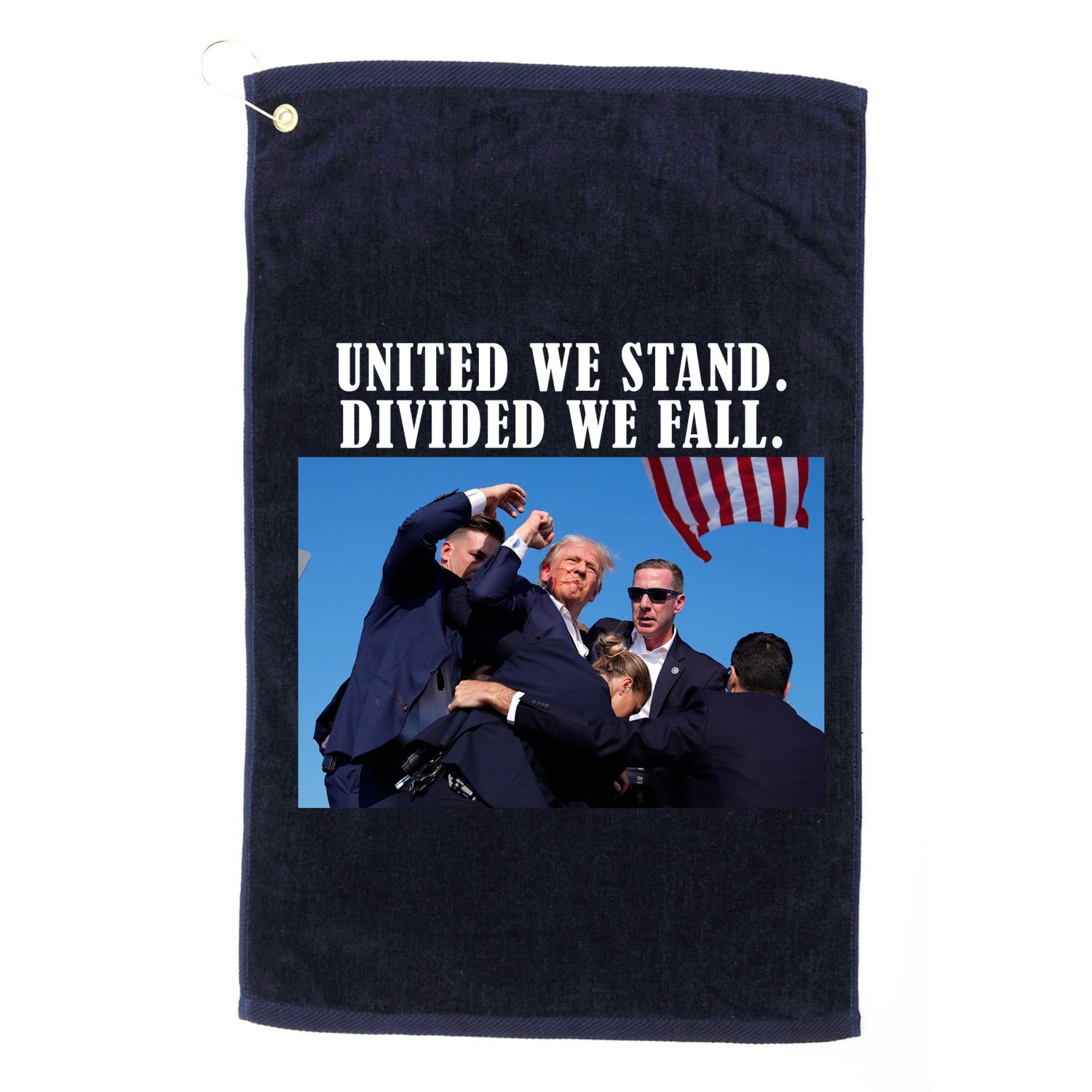 Donald Trump United We Stand Dived We Fall Golf Towel