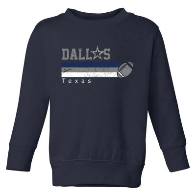 Dallas Texas Vintage Retro Football Toddler Sweatshirt