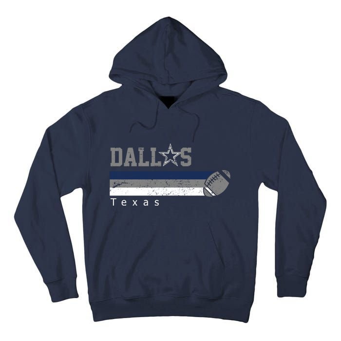 Dallas Texas Vintage Retro Football Tall Hoodie