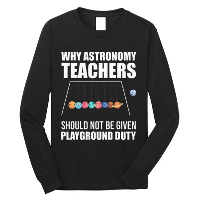 Discover the Wonders of Space with Astronomy Teachers Long Sleeve Shirt