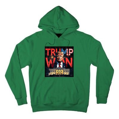 Donald Trump Wins Us Presidency Trump Won 2024 Usa President Tall Hoodie