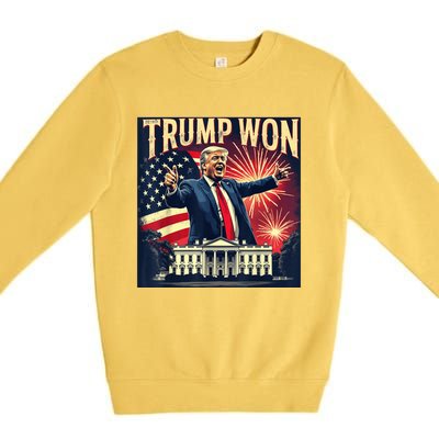 Donald Trump Wins Us Presidency Trump Won 2024 Usa President Premium Crewneck Sweatshirt