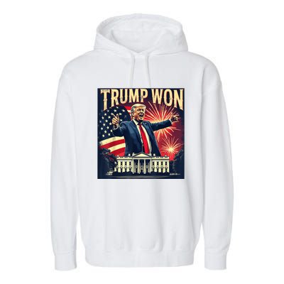 Donald Trump Wins Us Presidency Trump Won 2024 Usa President Garment-Dyed Fleece Hoodie