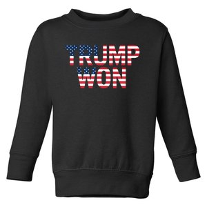 Donald Trump Won 2024 Election Republican Win Trump Won 2024 Toddler Sweatshirt