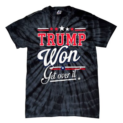 Donald Trump Won Get Over It 2024 Trump Won Election 2024 Tie-Dye T-Shirt