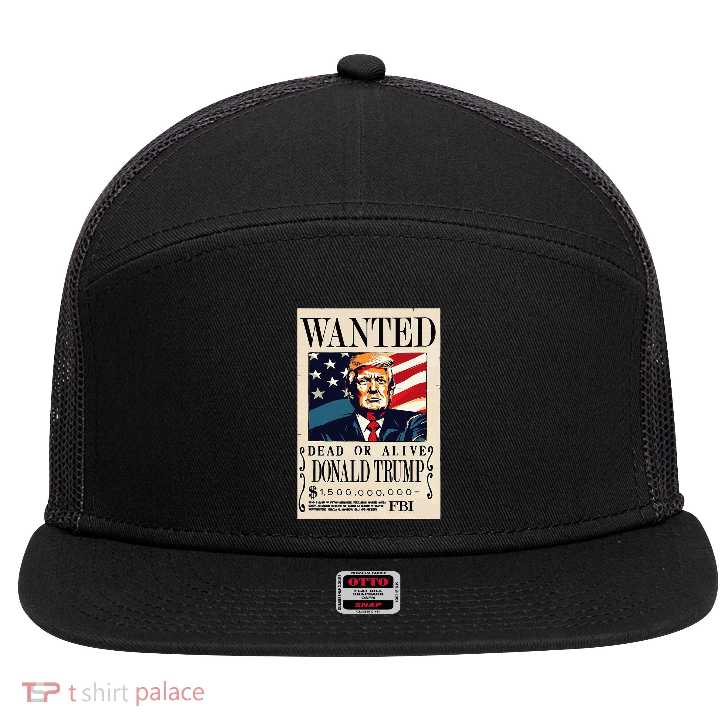 Donald Trump Wanted 1.5 Billion Funny 7 Panel Mesh Trucker Snapback Hat