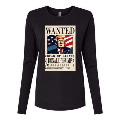 Donald Trump Wanted 1.5 Billion Funny Womens Cotton Relaxed Long Sleeve T-Shirt