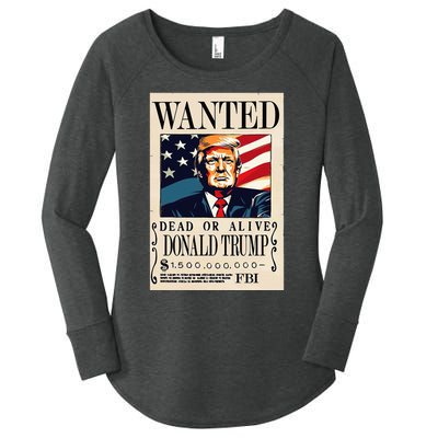 Donald Trump Wanted 1.5 Billion Funny Women's Perfect Tri Tunic Long Sleeve Shirt