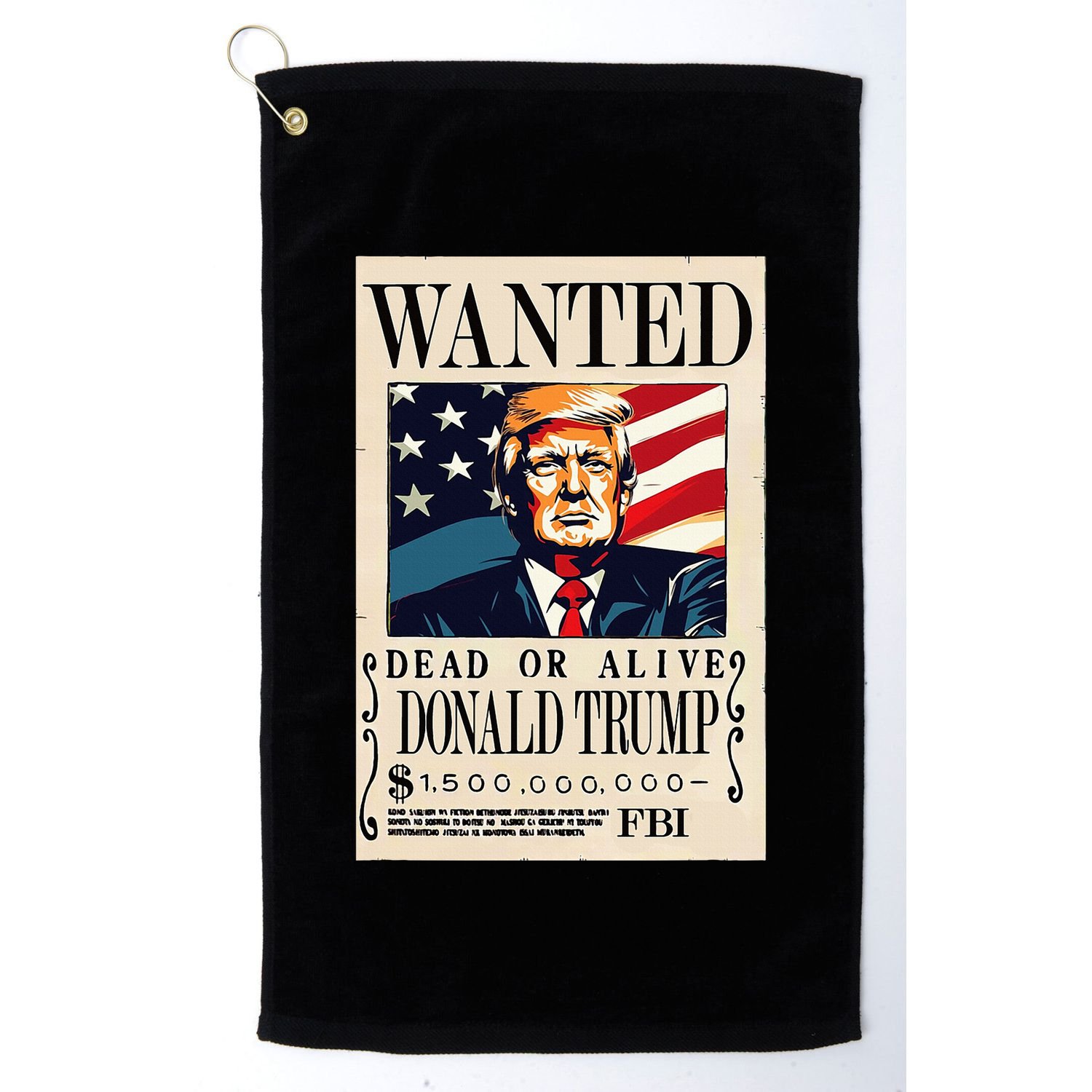 Donald Trump Wanted 1.5 Billion Funny Golf Towel