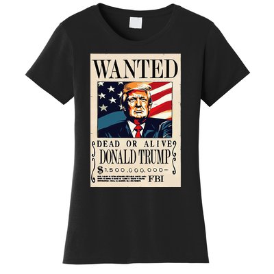 Donald Trump Wanted 1.5 Billion Funny Women's T-Shirt