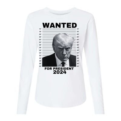 DONALD TRUMP WANTED FOR PRESIDENT 2024 President Trump Mugshot Womens Cotton Relaxed Long Sleeve T-Shirt