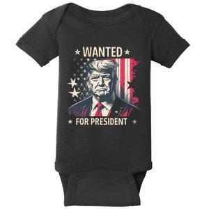 Donald Trump Wanted For President Baby Bodysuit