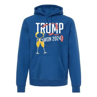 Donald Trump Won 2024 Election Inauguration Premium Hoodie