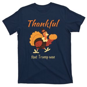 Donald Trump Won Thanksgiving Thankful Election 2024 T-Shirt