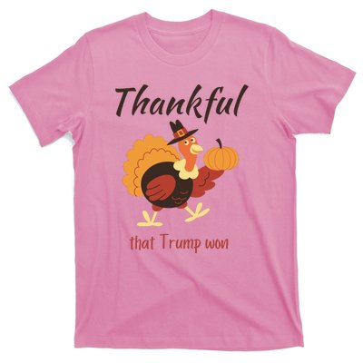 Donald Trump Won Thanksgiving Thankful Election 2024 T-Shirt