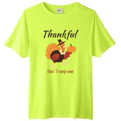 Donald Trump Won Thanksgiving Thankful Election 2024 Tall Fusion ChromaSoft Performance T-Shirt