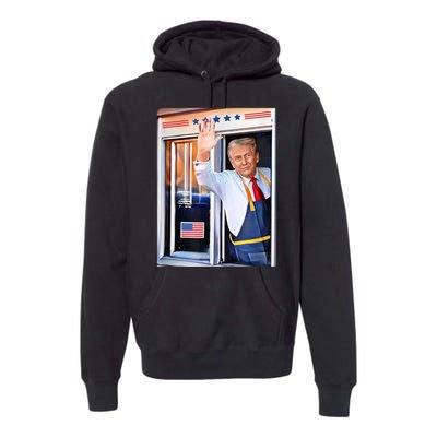 Donald Trump Waving Fast Food Drive Through French Fry Cook Premium Hoodie