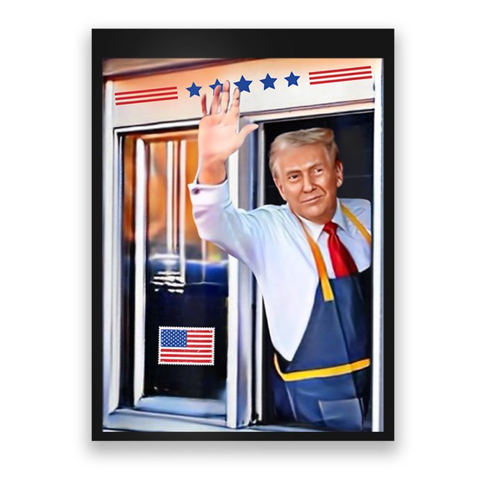 Donald Trump Waving Fast Food Drive Through French Fry Cook Poster