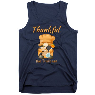 Donald Trump Won Thanksgiving Thankful Election 2024 Tank Top