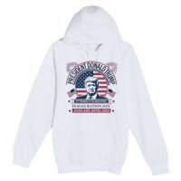 Donald Trump Wins 47th President 2024 Potus Inauguration Premium Pullover Hoodie