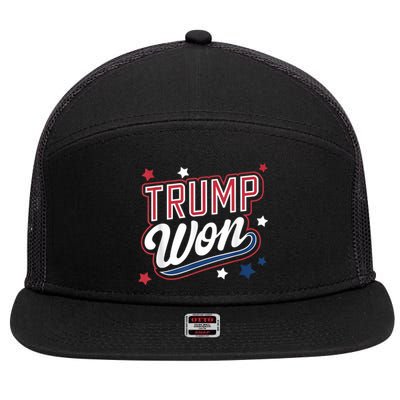 Donald Trump Won 2024 Election Republican Win Trump Won 2024 7 Panel Mesh Trucker Snapback Hat