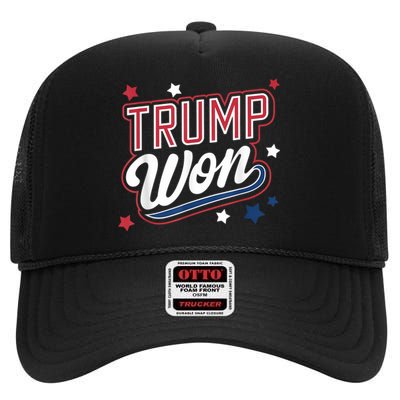 Donald Trump Won 2024 Election Republican Win Trump Won 2024 High Crown Mesh Back Trucker Hat