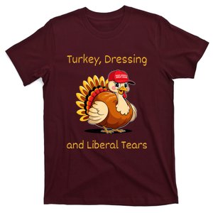 Donald Trump Won Thanksgiving Turkey Dressing Liberal Tears T-Shirt