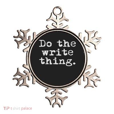 Do The Write Thing. Funny Writing Gift For Writers Metallic Star Ornament