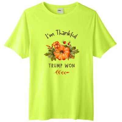 Donald Trump Won Thanksgiving Thankful Election 2024 Tall Fusion ChromaSoft Performance T-Shirt